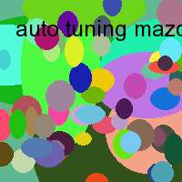 auto tuning mazda